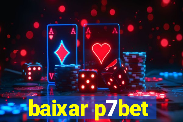 baixar p7bet